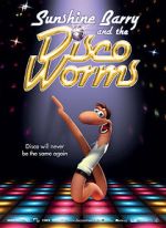Watch Sunshine Barry and the Disco Worms Gomovies