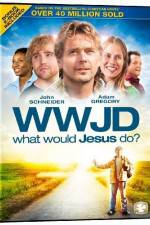 Watch What Would Jesus Do Gomovies