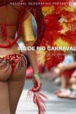 Watch National Geographic: Inside Rio Carnaval Gomovies