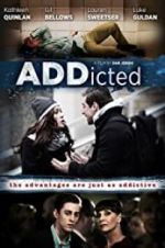 Watch ADDicted Gomovies