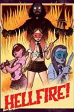 Watch Hellfire! Gomovies