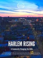 Watch Harlem Rising: A Community Changing the Odds Gomovies