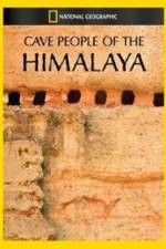 Watch Cave People of the Himalaya Gomovies