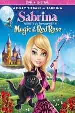 Watch Sabrina: Secrets of a Teenage Witch - Magic of the Red Rose Gomovies