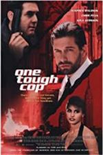 Watch One Tough Cop Gomovies
