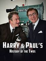 Watch Harry & Paul\'s Story of the 2s Gomovies