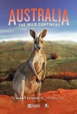 Watch Australia: The Wild Continent (Short 2024) Gomovies