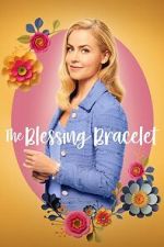 Watch The Blessing Bracelet Gomovies