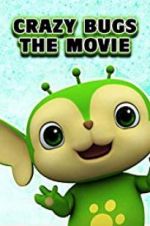 Watch Crazy Bugs: The Movie Gomovies