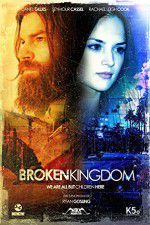 Watch Broken Kingdom Gomovies