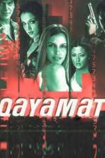 Watch Qayamat City Under Threat Gomovies