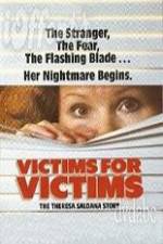 Watch Victims for Victims The Theresa Saldana Story Gomovies
