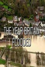 Watch The Year Britain Flooded Gomovies