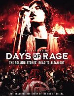 Watch Days of Rage: the Rolling Stones\' Road to Altamont Gomovies