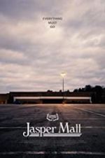 Watch Jasper Mall Gomovies