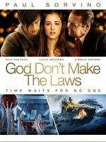 Watch God Don\'t Make the Laws Gomovies