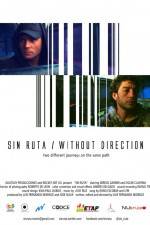 Watch Sin Ruta Gomovies