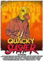 Watch The Quacky Slasher (Short 2017) Gomovies