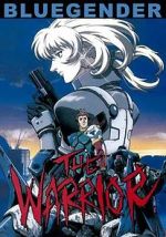 Watch Blue Gender: The Warrior Gomovies