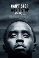 Watch Can\'t Stop, Won\'t Stop: A Bad Boy Story Gomovies