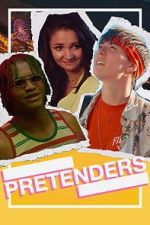 Watch Pretenders Gomovies