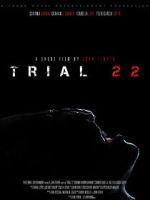 Watch Trial 22 (Short 2023) Gomovies