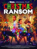 Watch Christmas Ransom Gomovies