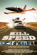 Watch Kill Speed Gomovies