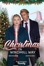 Watch Christmas on Windmill Way Gomovies