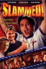 Watch Slammed Gomovies