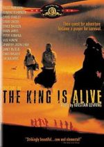 Watch The King Is Alive Gomovies