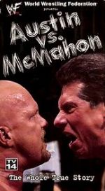 Watch WWE: Austin vs. McMahon - The Whole True Story Gomovies