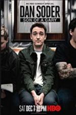 Watch Dan Soder: Son of a Gary Gomovies
