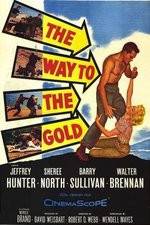 Watch The Way to the Gold Gomovies