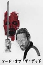 Watch Sword of the Dead Gomovies