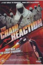Watch The Chain Reaction Gomovies
