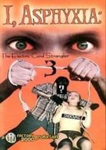 Watch I, Asphyxia: The Electric Cord Strangler III Gomovies