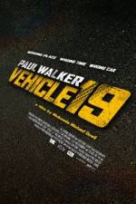 Watch Vehicle 19 Gomovies