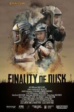 Watch Finality of Dusk Gomovies