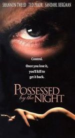 Watch Possessed by the Night Gomovies