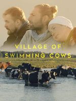 Watch Village of Swimming Cows Gomovies