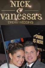 Watch Nick and Vanessas Dream Wedding Gomovies