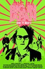 Watch Big in Japan Gomovies