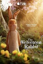 Watch The Velveteen Rabbit Gomovies