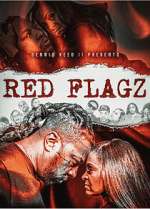 Watch Red Flagz Gomovies