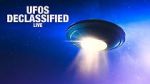 Watch UFOs: Declassified LIVE (TV Special 2021) Gomovies