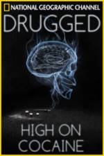 Watch Drugged: High on Cocaine Gomovies