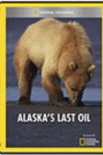 Watch Alaska\'s Last Oil Gomovies