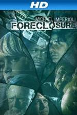 Watch Foreclosure Gomovies