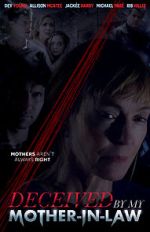 Watch Deceived by My Mother-In-Law Gomovies
